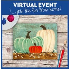 VIRTUAL EVENT! PAINT AT HOME!